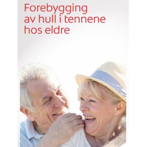 Förebyggande av hål i tänderna hos äldre